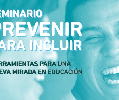 Súmate y Paréntesis invitan al seminario “Prevenir para Incluir”