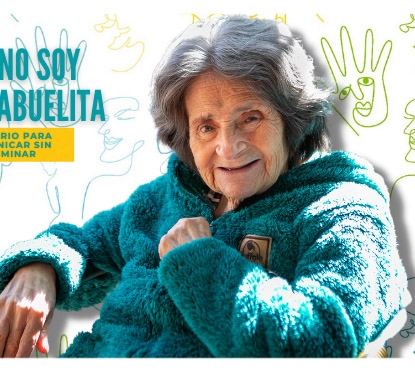 Hogar de Cristo presenta: “Yo no soy tu abuelita:  Glosario para comunicar sin discriminar”